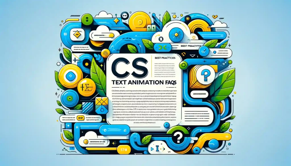 CSS Text animation: Best Practices, and FAQs